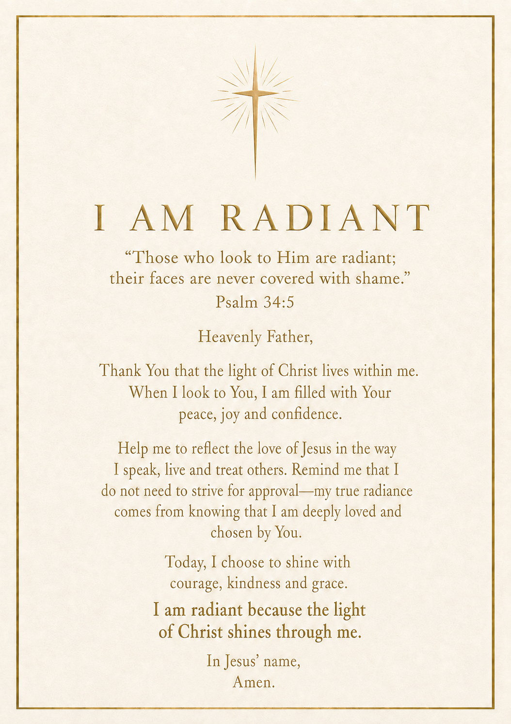 The Grace & Glow I Am Radiant prayer card, showing its affirmation, prayer and Scripture from Psalm 34:5 on warm ivory stock with a champagne border